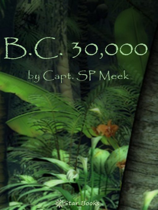Title details for B.C. 30000 by Capt SP Meek - Available